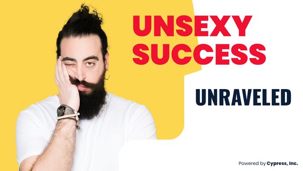 Unsexy Success
